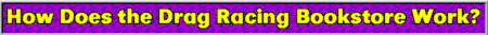How to Use The Drag Racing Bookstore