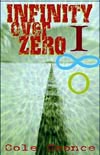 Infinity Over Zero by Cole Coonce