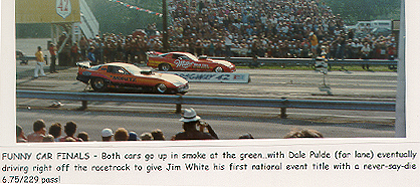 Funny Car final from 1984 ADRA Grandnationals gave Jim White his first national event win. Photo by Rickie Howard