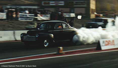 Butch Ranson's big gasser adds spice to ADRA events. Photo by Byron Stack
