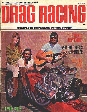 May 1967 Drag Racing Magazine cover featuring the Bandel Bros. and friend. Photo by Don Prieto