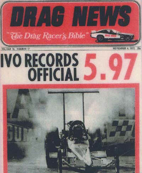 Tommy Ivo runs the sport's first five on October 22, 1972. Scan by Tom Ivo